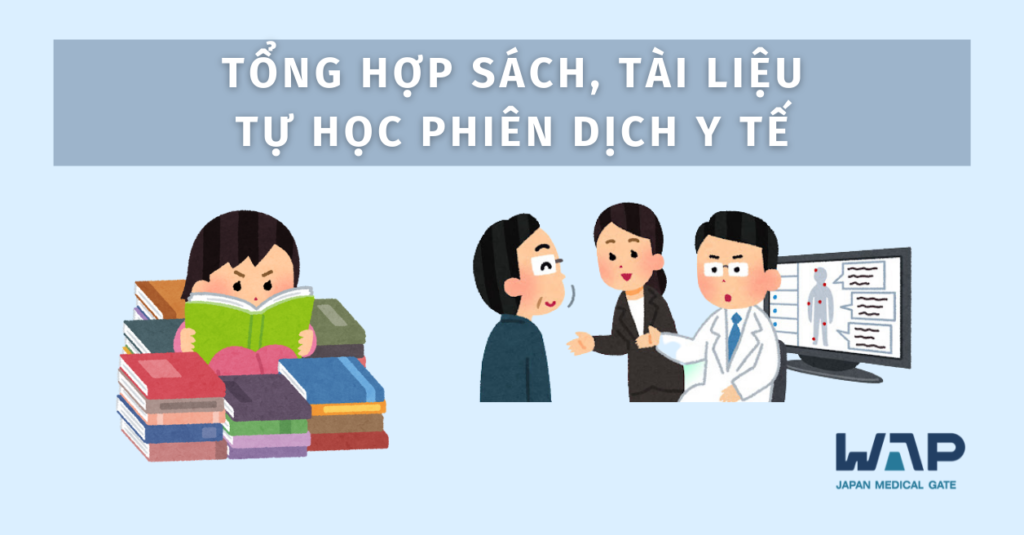 Tong hop sach, tai lieu tu hoc phien dich y te